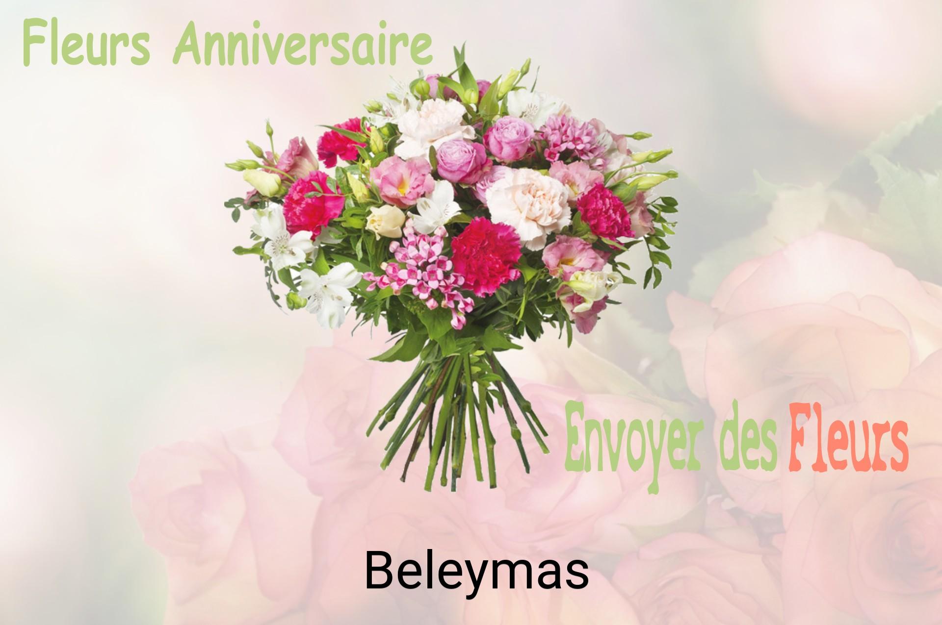 Bouquet de fleurs d’anniversaire livré à Beleymas